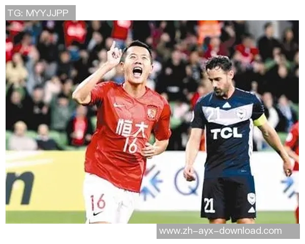 广州恒大迎战墨尔本球队全力争胜展现亚洲足球实力